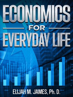 cover image of Economics For Everyday Life